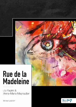 Anne-Marie Maynadier - Rue de la Madeleine